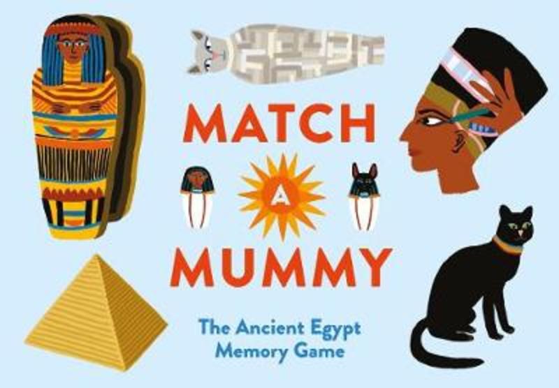 Match a Mummy by Anna Claybourne - 9781786275837