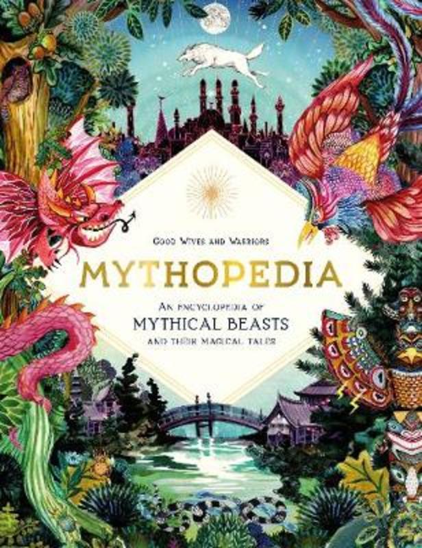 Mythopedia by Good Wives and Warriors - 9781786276902