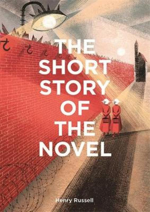 The Short Story of the Novel by Henry Russell - 9781786277442