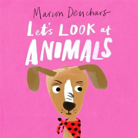 Let's Look at... Animals by Marion Deuchars - 9781786277824