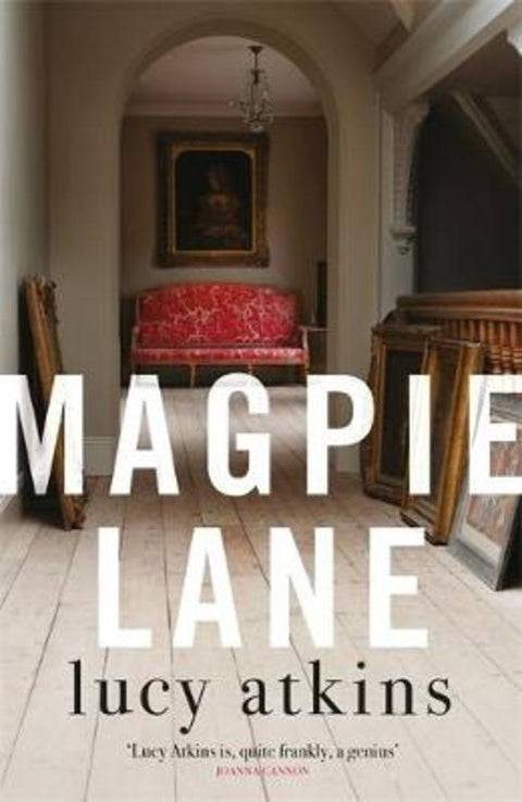 Magpie Lane by Lucy Atkins - 9781786485564