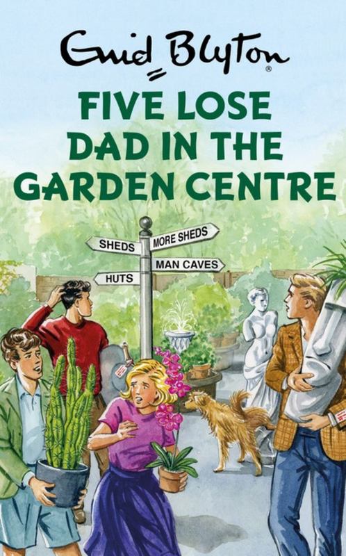Five Lose Dad in the Garden Centre by Bruno Vincent - 9781786487551