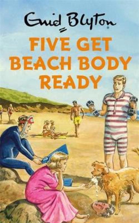 Five Get Beach Body Ready by Bruno Vincent - 9781786488091
