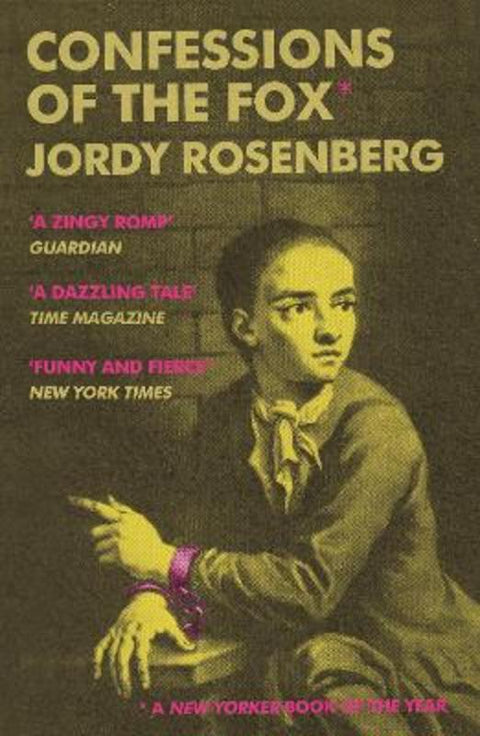 Confessions of the Fox by Jordy Rosenberg - 9781786496256