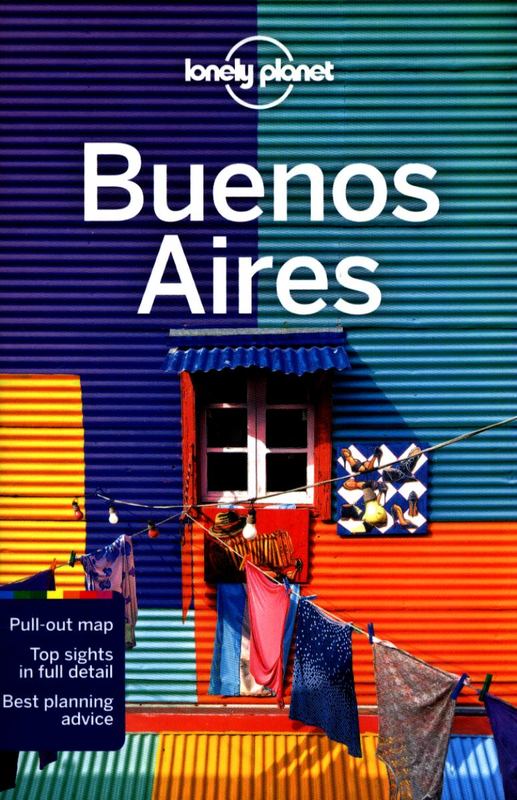 Lonely Planet Buenos Aires by Lonely Planet - 9781786570314