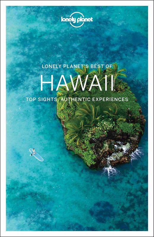 Lonely Planet Best of Hawaii by Lonely Planet - 9781786570444