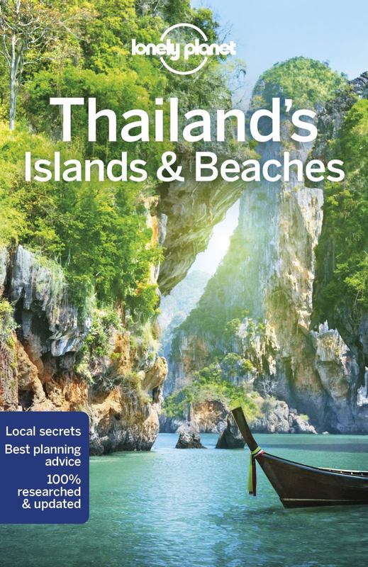 Lonely Planet Thailand's Islands & Beaches by Lonely Planet - 9781786570598