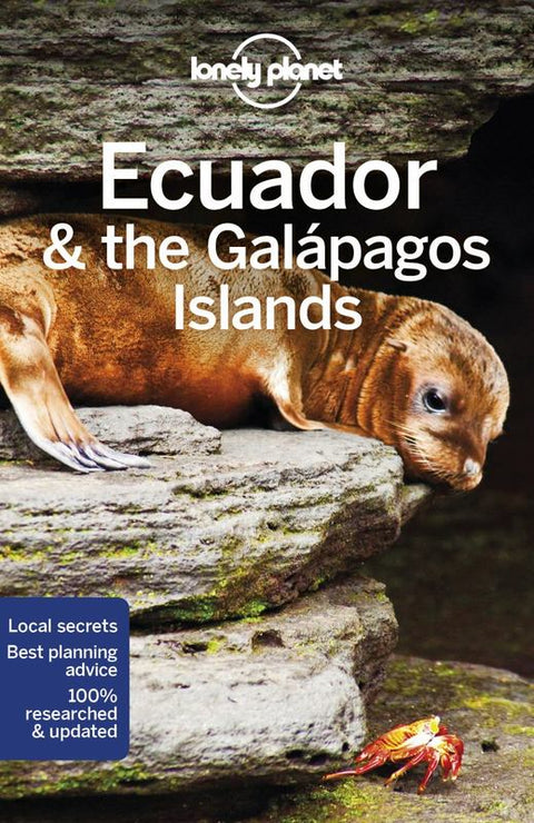 Lonely Planet Ecuador & the Galapagos Islands by Lonely Planet - 9781786570628
