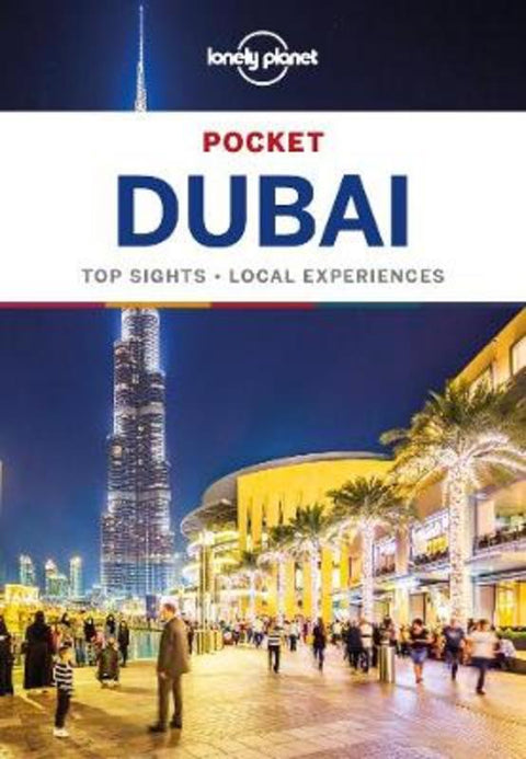 Lonely Planet Pocket Dubai by Lonely Planet - 9781786570734