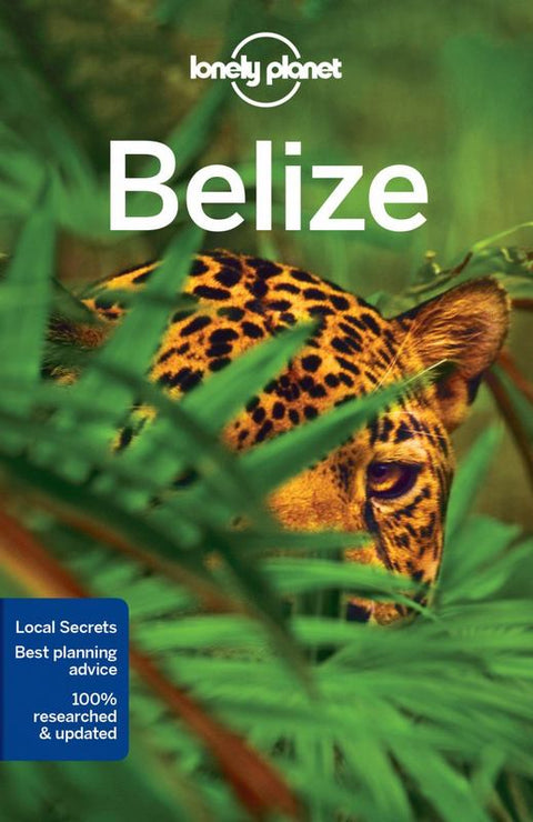 Lonely Planet Belize by Lonely Planet - 9781786571106