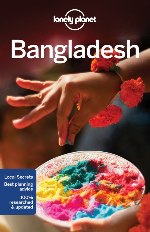Lonely Planet Bangladesh by Lonely Planet - 9781786572134