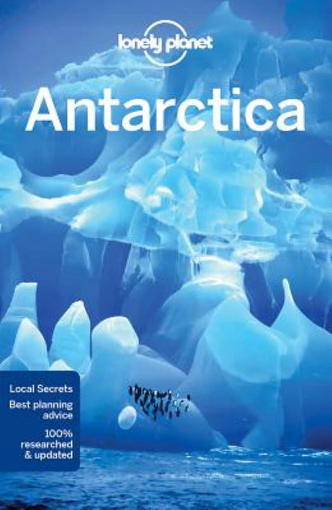 Lonely Planet Antarctica by Lonely Planet - 9781786572479