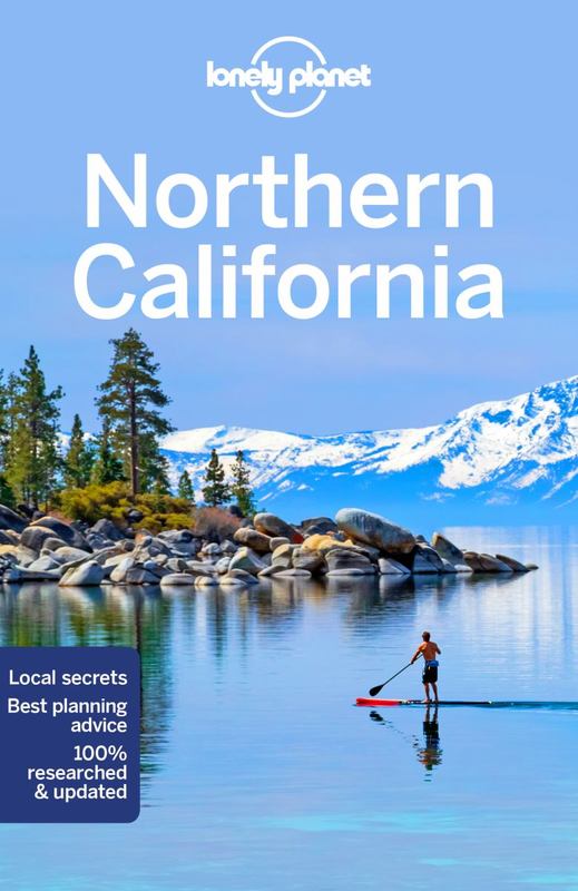 Lonely Planet Northern California by Lonely Planet - 9781786573612