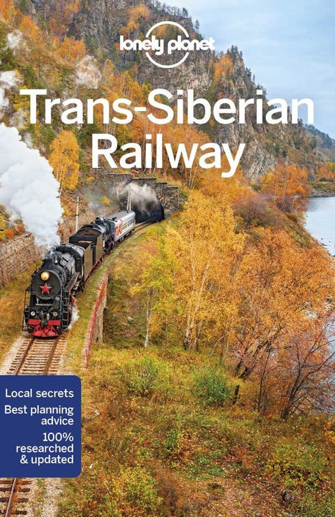 Lonely Planet Trans-Siberian Railway by Lonely Planet - 9781786574596