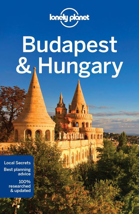 Lonely Planet Budapest & Hungary by Lonely Planet - 9781786575425