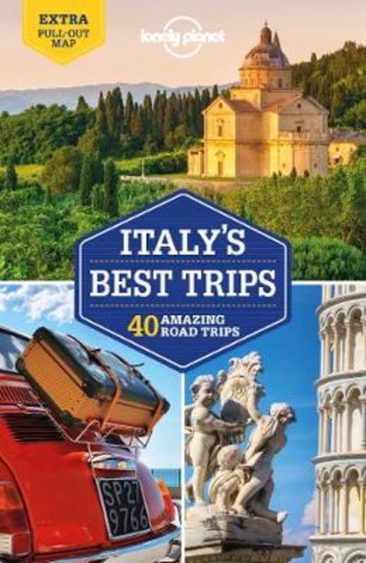Lonely Planet Italy's Best Trips by Lonely Planet - 9781786576262