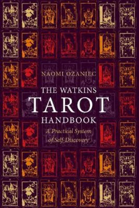 The Watkins Tarot Handbook by Naomi Ozaniec - 9781786786678