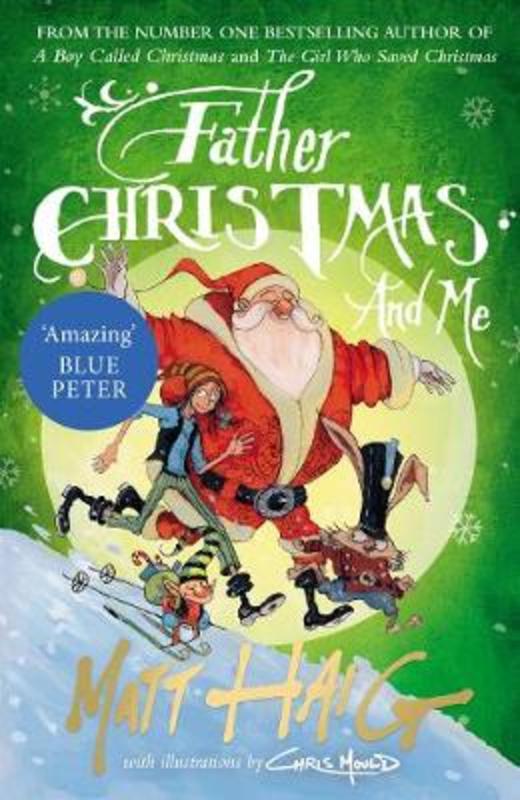 Father Christmas and Me by Matt Haig - 9781786890726
