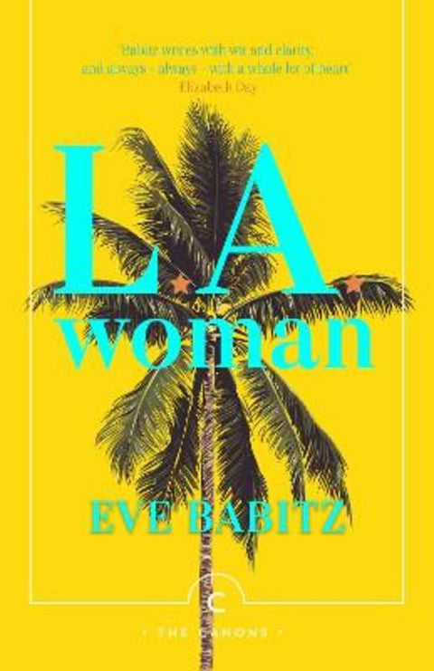 L.A. Woman by Eve Babitz - 9781786892768