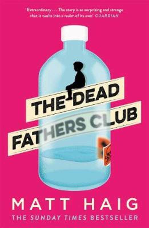 The Dead Fathers Club by Matt Haig - 9781786893253