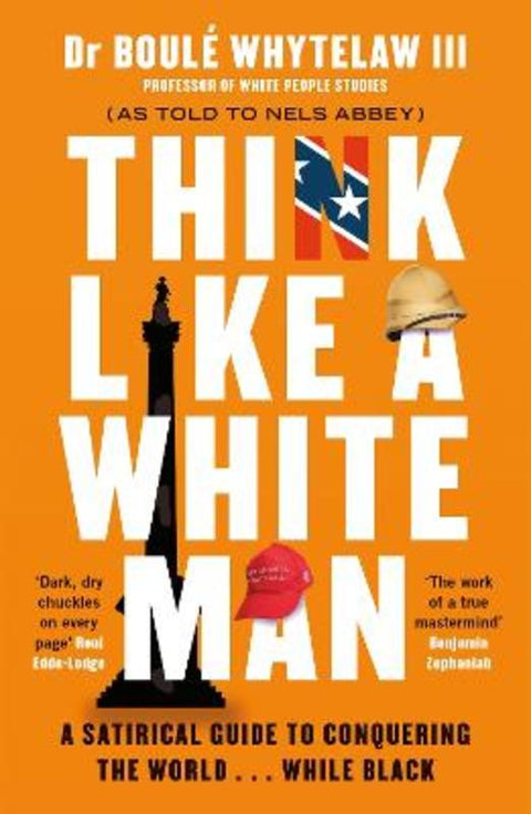 Think Like a White Man from Dr Boule Whytelaw, III - Harry Hartog gift idea