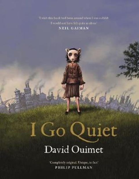 I Go Quiet by David Ouimet - 9781786897404