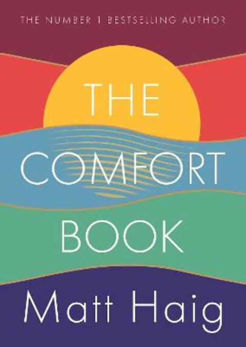 The Comfort Book by Matt Haig - 9781786898296