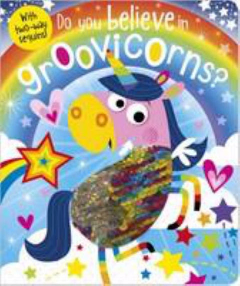 Do You Believe in Groovicorns?