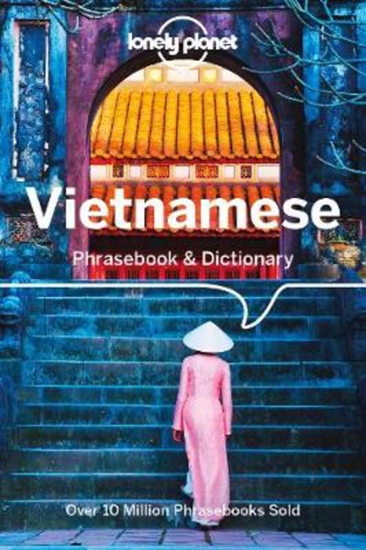 Lonely Planet Vietnamese Phrasebook & Dictionary by Lonely Planet - 9781787013469