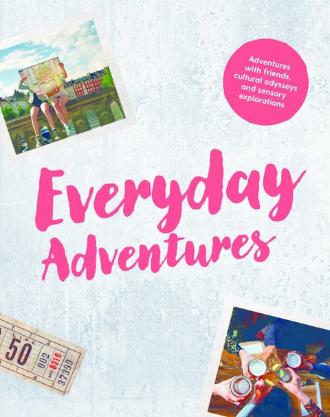 Lonely Planet Everyday Adventures by Lonely Planet - 9781787013582
