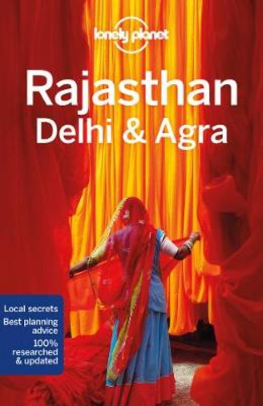 Lonely Planet Rajasthan, Delhi & Agra by Lonely Planet - 9781787013681