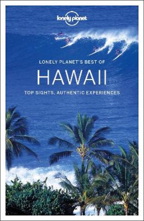 Lonely Planet Best of Hawaii by Lonely Planet - 9781787013865