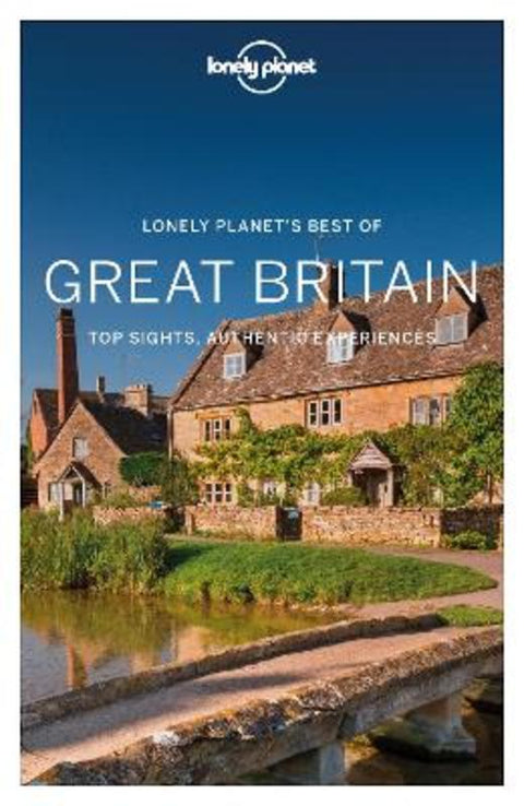 Lonely Planet Best of Great Britain by Lonely Planet - 9781787015364