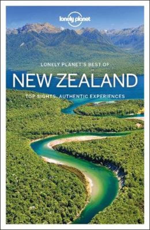 Lonely Planet Best of New Zealand by Lonely Planet - 9781787015425