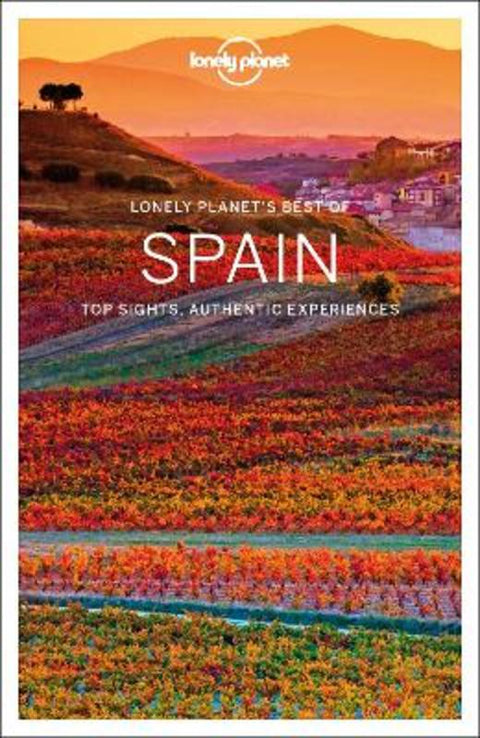 Lonely Planet Best of Spain by Lonely Planet - 9781787015463