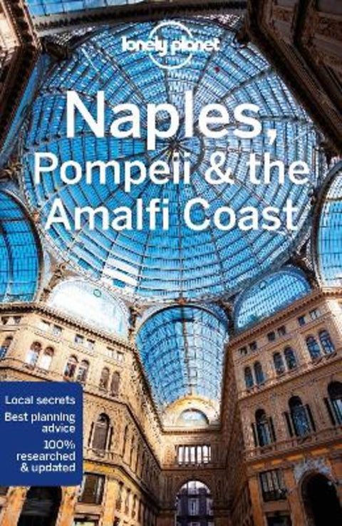 Lonely Planet Naples, Pompeii & the Amalfi Coast by Lonely Planet - 9781787015968