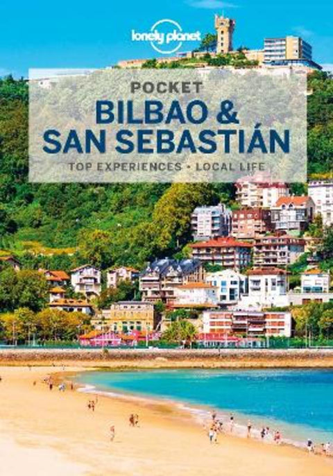 Lonely Planet Pocket Bilbao & San Sebastian by Lonely Planet - 9781787016170