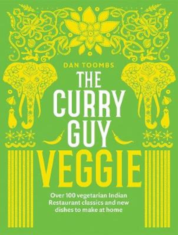The Curry Guy Veggie by Dan Toombs - 9781787132580