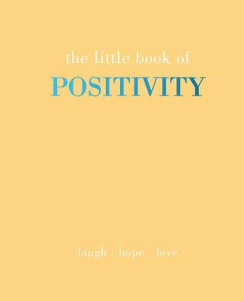 The Little Book of Positivity by Joanna Gray - 9781787136786