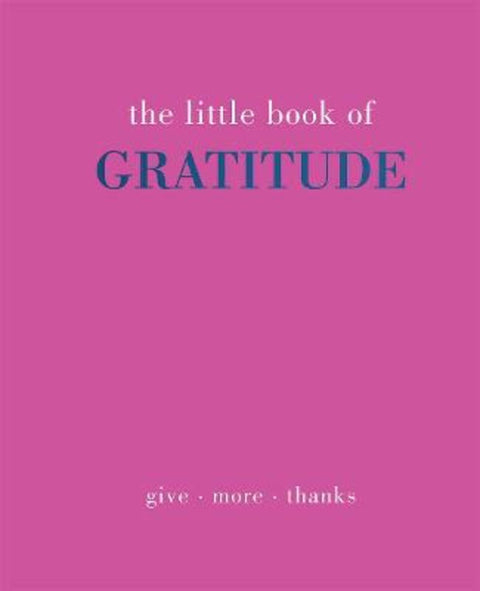 The Little Book of Gratitude by Joanna Gray - 9781787137363