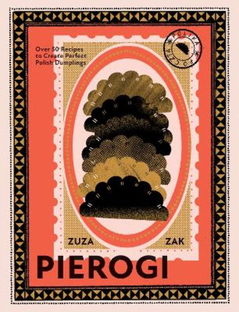 Pierogi by Zuza Zak - 9781787137783