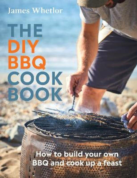 The DIY BBQ Cookbook by James Whetlor - 9781787138919
