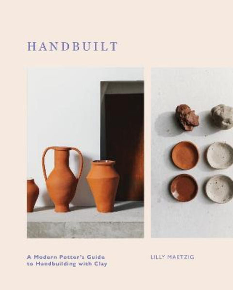 Handbuilt by Lilly Maetzig - 9781787139176