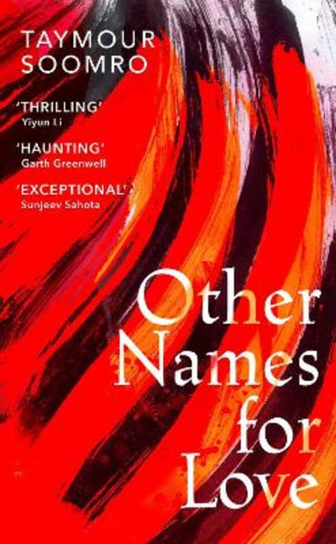 Other Names for Love by Taymour Soomro - 9781787303058