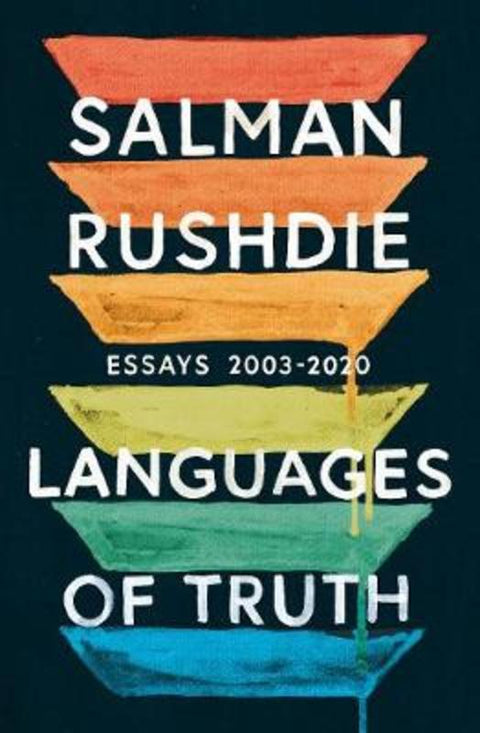Languages of Truth by Salman Rushdie - 9781787331945