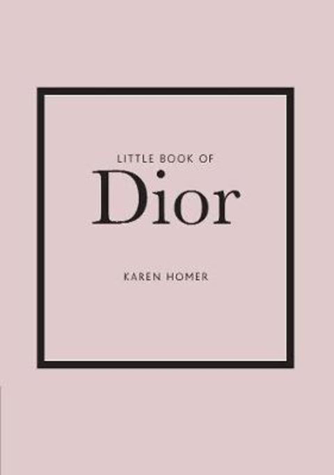 Little Book of Dior by Karen Homer - 9781787393776