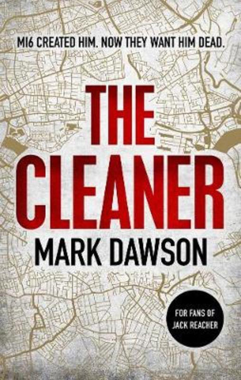 The Cleaner by Mark Dawson - 9781787394711