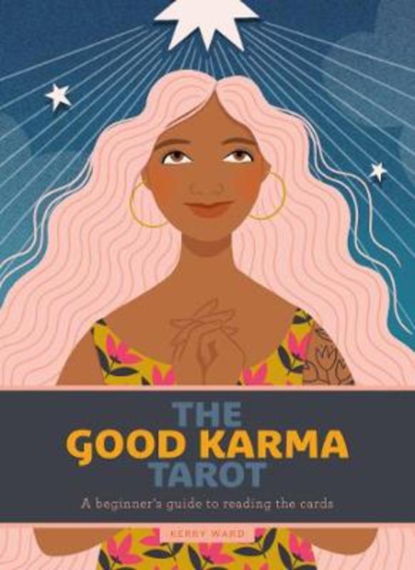 The Good Karma Tarot by Kerry Ward - 9781787395886