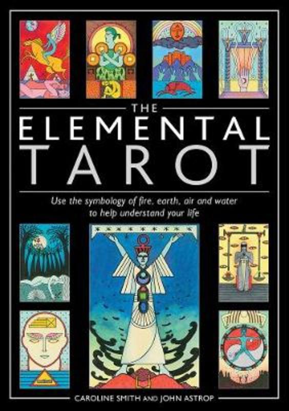 The Elemental Tarot by Caroline Smith - 9781787395947