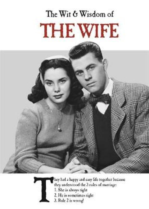 The Wit and Wisdom of the Wife by Emotional Rescue - 9781787411661